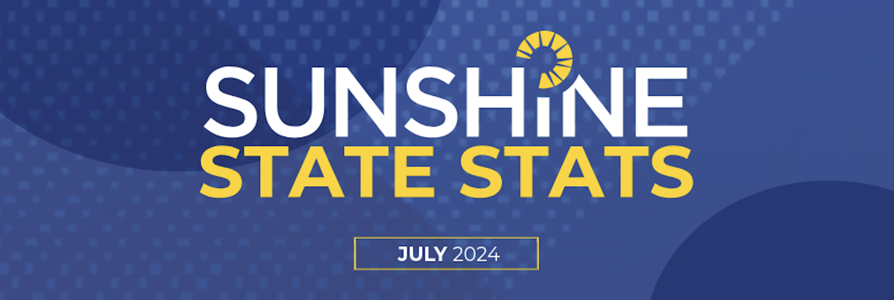 July 2024 Sunshine State Stats